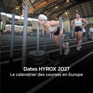 Dates HYROX 2027